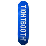 Blue skateboard deck with 'TIGHTBOOTH' branding on a white background