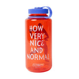 Red Nalgene water bottle with 'How Very Nice and Normal' text on a white background